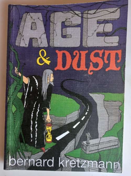 Age and dust by Bernard Kretzmann