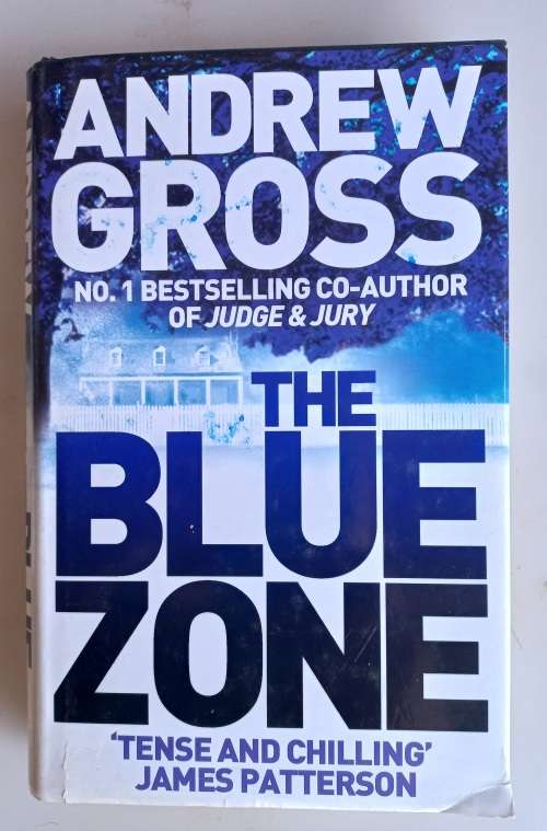 The blue zone by Andrew Gross