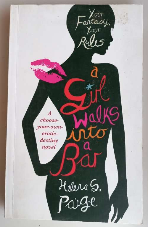 A girl walks into a bar by Helena S Paige