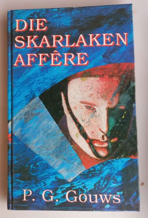 Die skarlaken affere deur PG Gouws