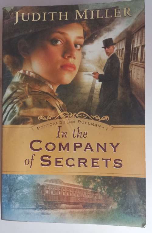 In the company of secrets by Judith Miller