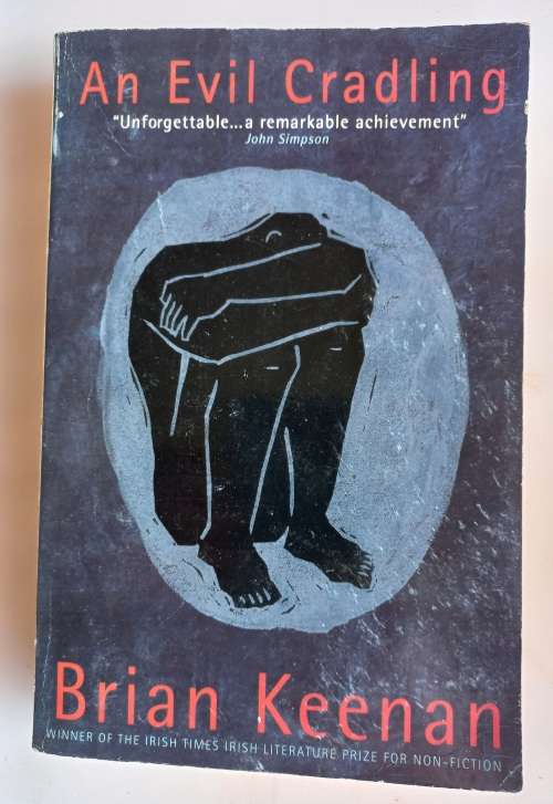 An evil cradling by Brian Keenan