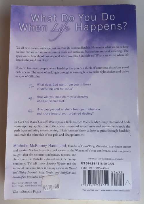 Get over it and on with it by Michelle McKinney Hammond
