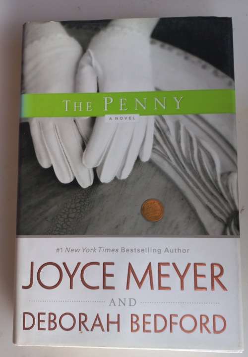 The penny by Joyce Meyer and Deborah Bedford