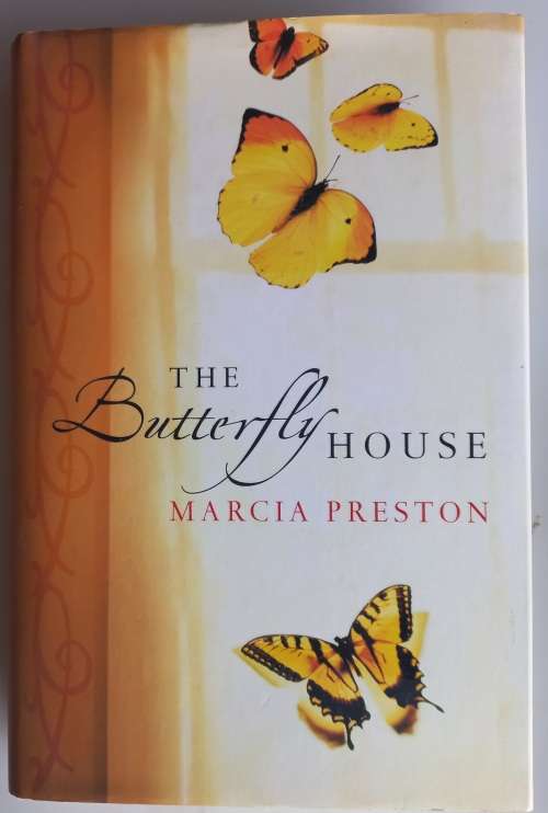 The butterfly house by Marcia Preston