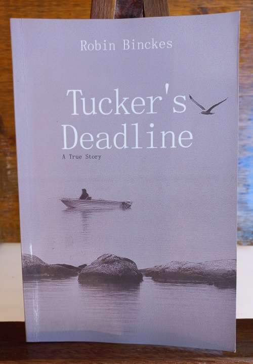 Tucker`s deadline by Robin Binckes