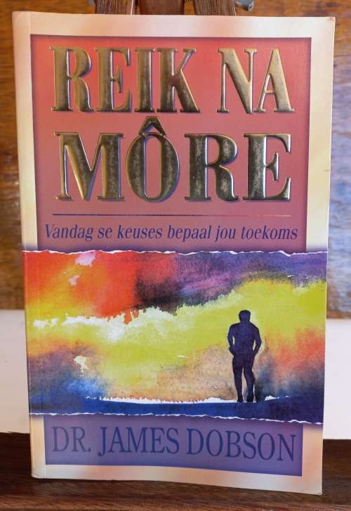 Reik na more deur dr James Dobson