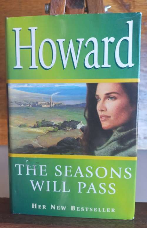 The seasons will pass by Audrey Howard