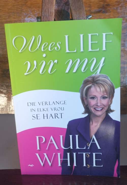Wees lief vir my deur Paula White