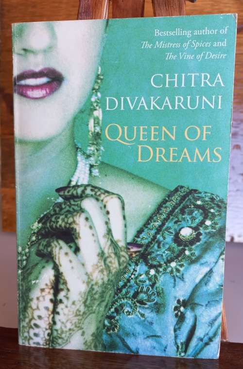 Queen of dreams by Chitra Divakaruni
