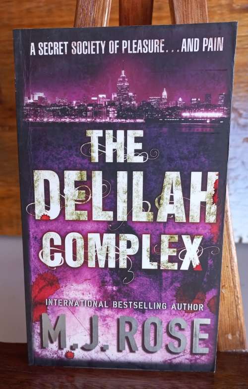 The Delilah complex by MJ Rose