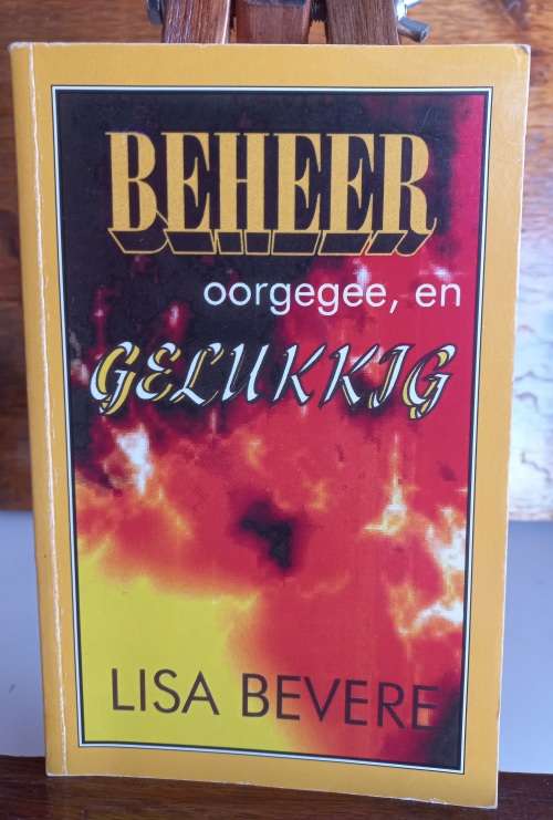 Beheer oorgegee, en gelukkig deur Lisa Bevere