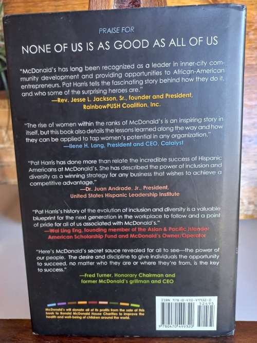 None of us is as good as all of us , how McDonald`s prospers by Patricia Sowell Harris