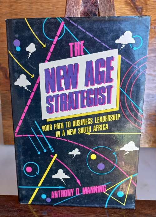 The new age strategist by Anthony D Manning