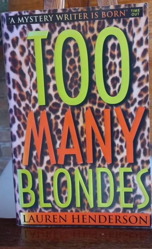 Too many blondes by Lauren Henderson