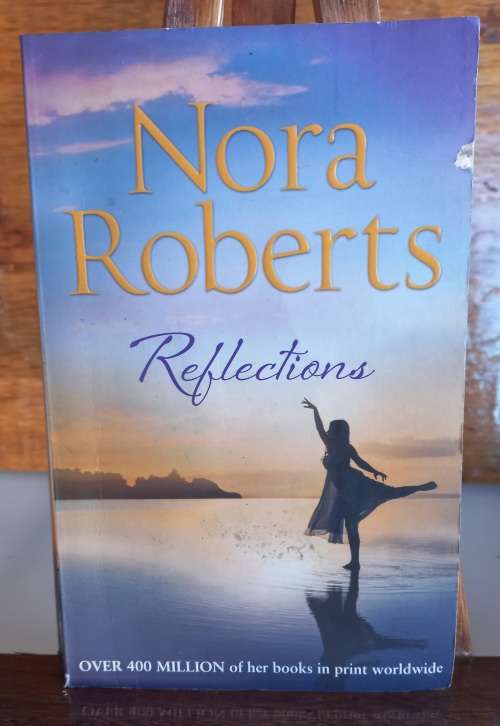Reflections by Nora Roberts
