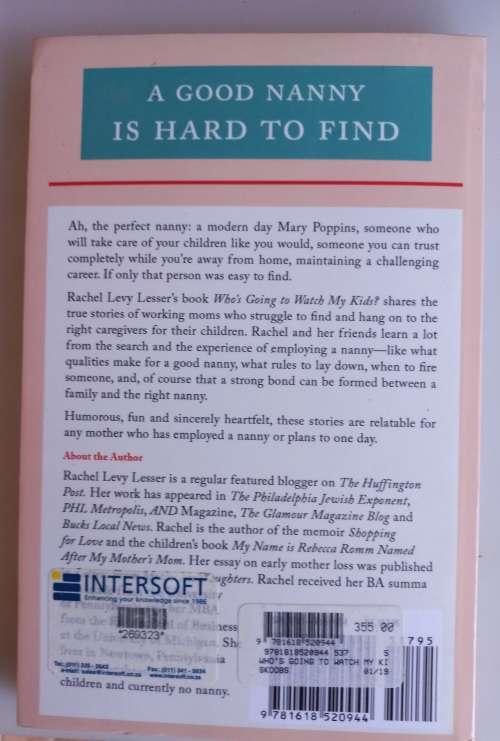 Who`s going to watch my kids by Rachel Levy Lesser