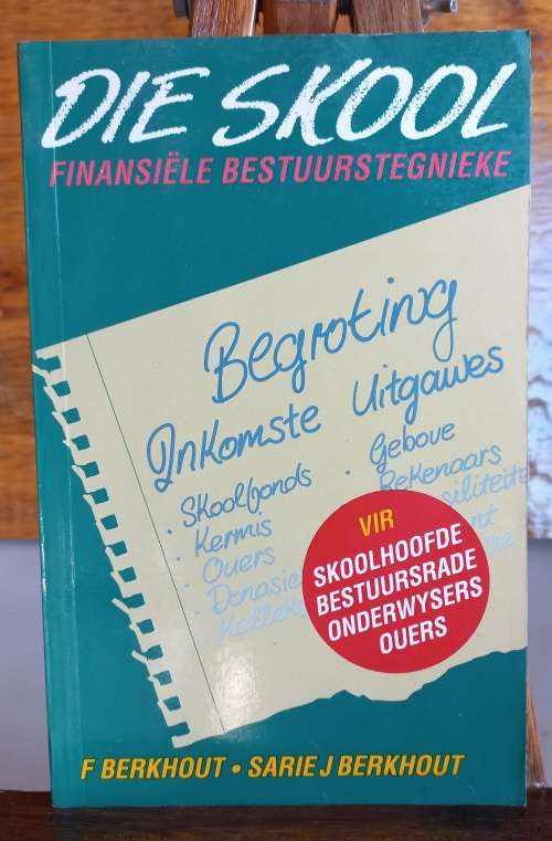 Die skool, finansiele bestuurstegnieke