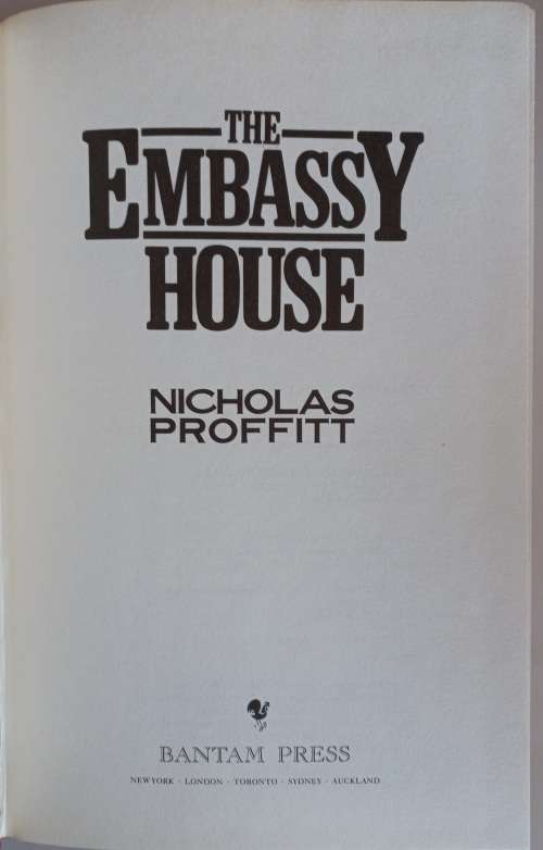 The embassy house by Nicholas Proffitt
