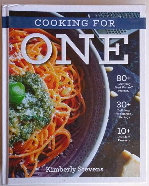 Cooking for one by Kimberly Stevens