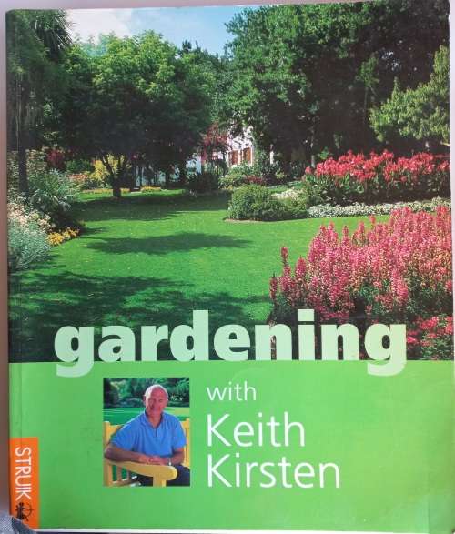 Gardening with Keith Kirsten