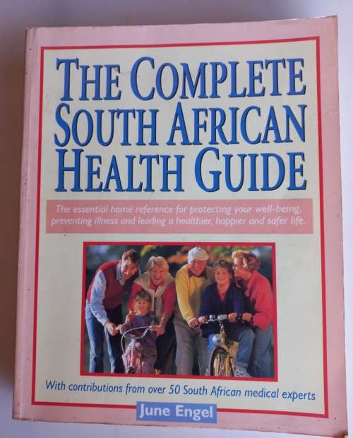 The complete South African health guide
