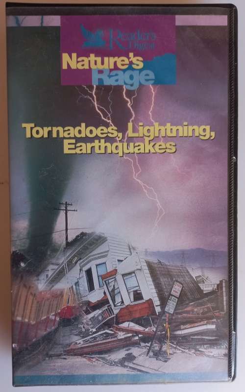 Nature`s rage: Tornadoes, lightning, earthquakes VHS