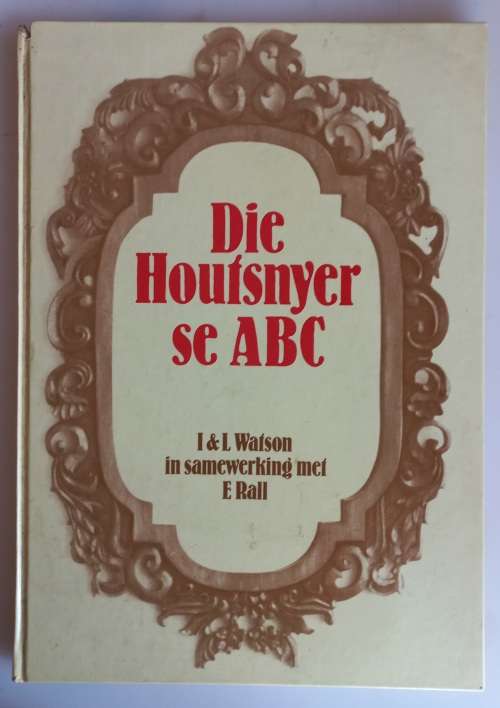 Die houtsnyer se ABC