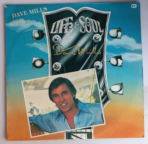 Dave Mills - Life and soul LP
