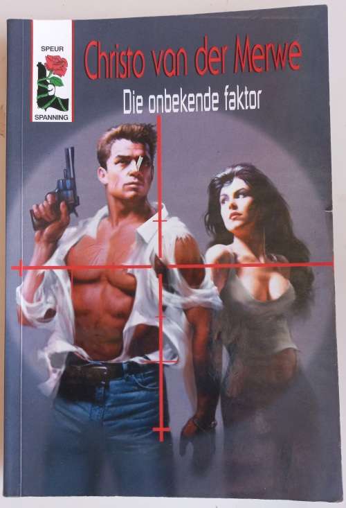 Die onbekende faktor deur Christo van der Merwe
