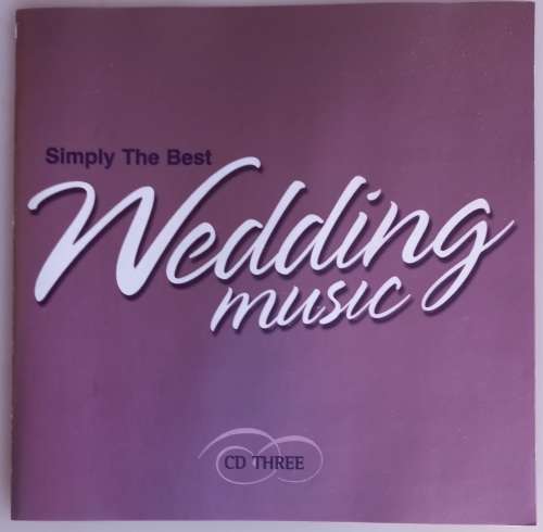 Simply the best wedding music cd three (cd)