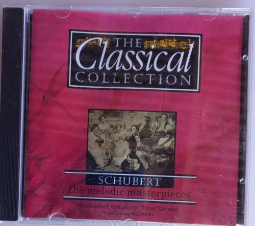 Schubert - The melodic masterpieces cd