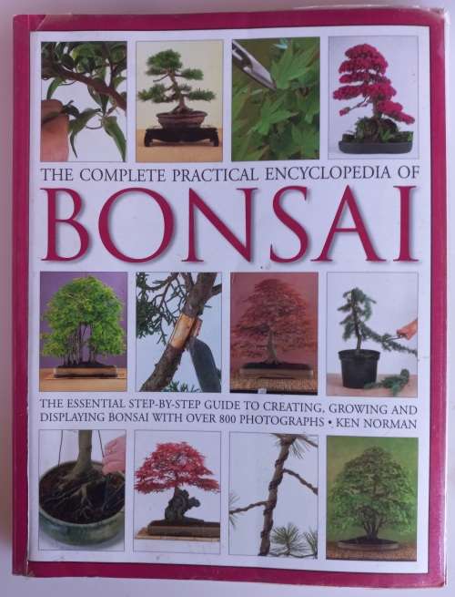 The complete practical encyclopedia of bonsai