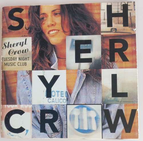 Sheryl Crow - Tuesday night music club cd