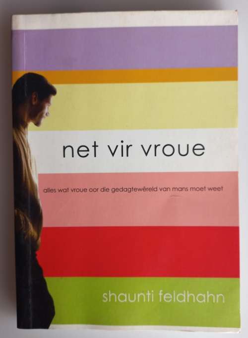 Net vir vroue deur Shaunti Feldhahn