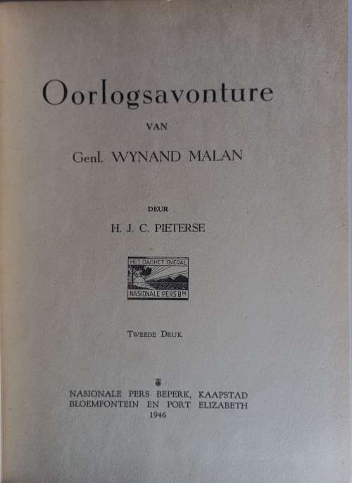 Oorlogsavonture van genl Wynand Malan