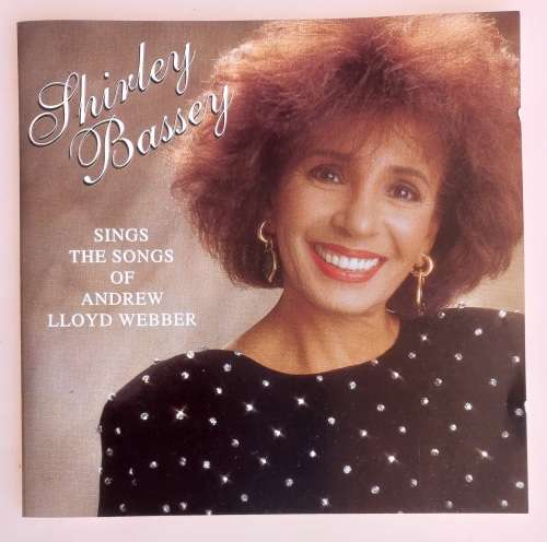Shirley Bassey  sings the songs of Andrew Lloyd Webber cd