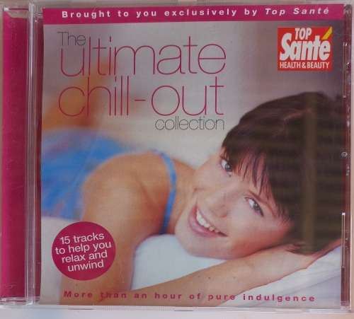 The ultimate chill-out collection cd