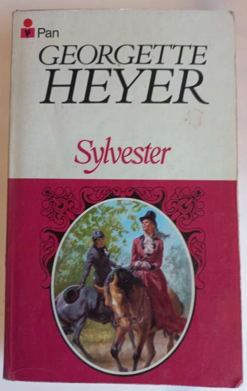 Sylvester by Georgette Heyer