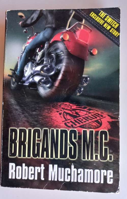 Brigands M.C. by Rogert Muchamore