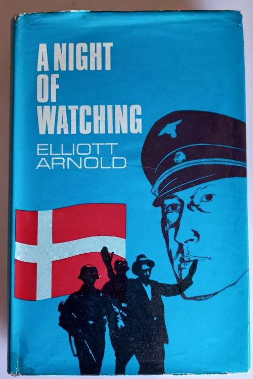 A night of watching by Elliott Arnold