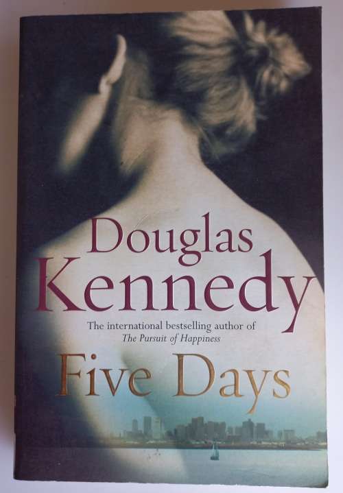 Five days by Douglas Kennedy