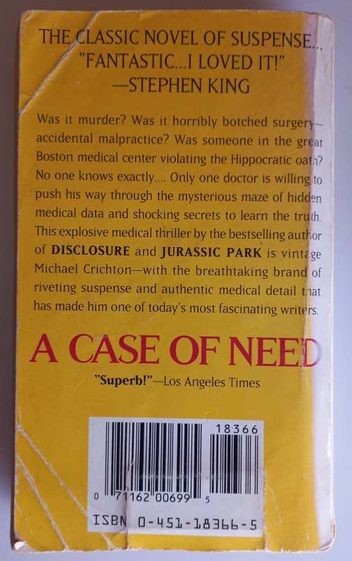 A case of need by Michael Crichton