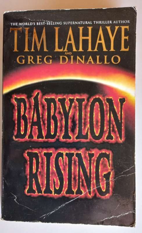 Babylon rising by Tim Lahaye and Greg Dinallo
