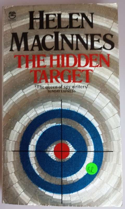 The hidden target by Helen MacInnes