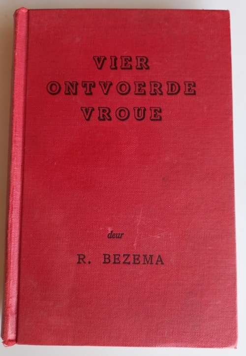 Vier ontvoerde vroue deur R Bezema