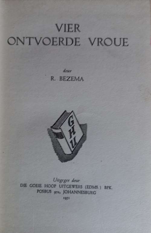 Vier ontvoerde vroue deur R Bezema