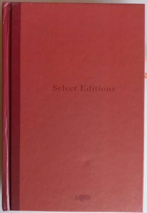 Reader`s digest select edition: Where the shadows lie, Blood lines, The mountain between us