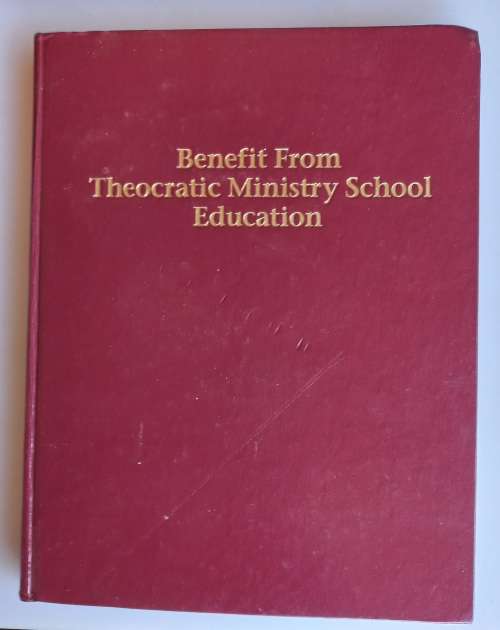 Benefit from theocratic ministry school education - Jehovah