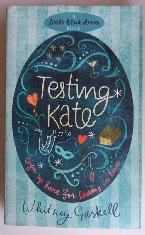 Testing Kate by Whitney Gaskell